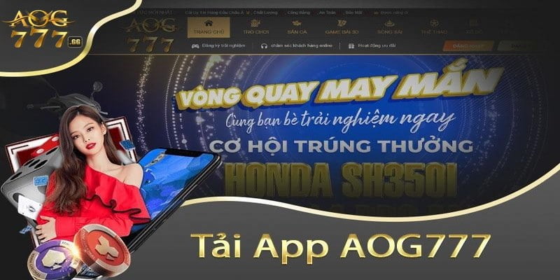 Những lợi ích khi tải ứng dụng AOG777 đối với người chơi